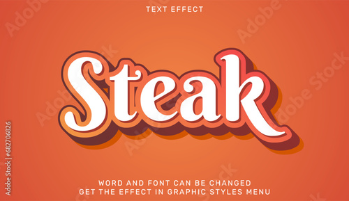 Steak text effect template in 3d design. Text emblem for advertising, branding, business logo