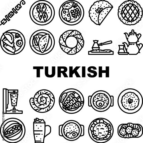 turkish cuisine food dinner icons set vector. restaurant meal, traditional delicious, gourmet dish, table, arab, plate, meat lunch turkish cuisine food dinner black contour illustrations