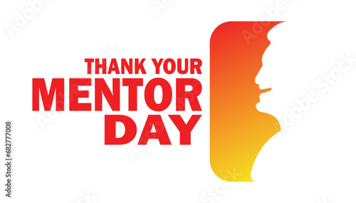 Thank Your Mentor Day. Holiday concept. Template for background, banner, card, poster with text inscription. Vector illustration