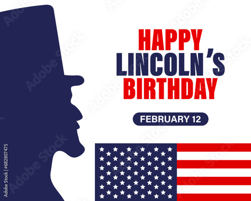 Abraham Lincoln Birthday banner with Lincoln's profile against the background of the US flag. Holiday poster, vector