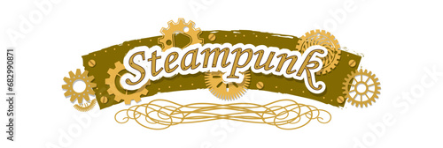The inscription Steampunk on a stylized industrial background with gears and rivets. Vector illustration