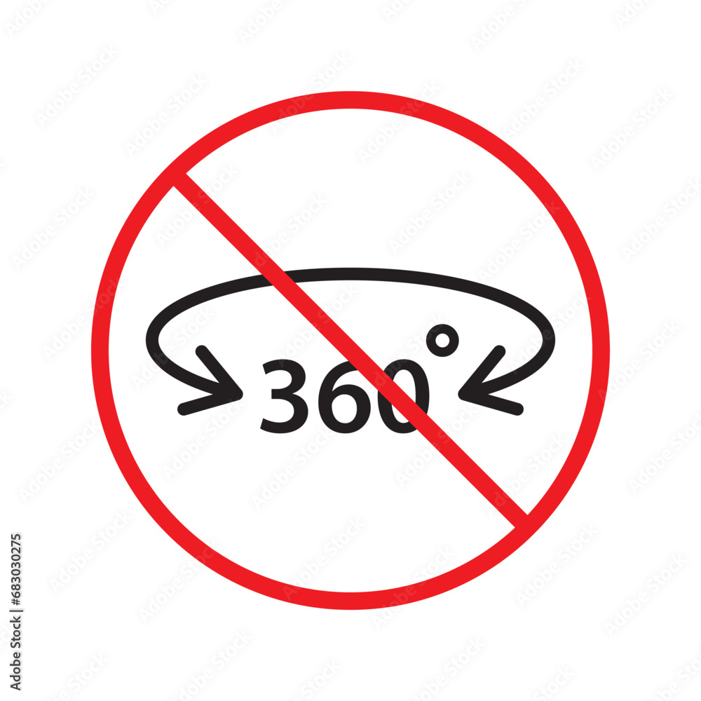 Forbidden 360 degree vector icon. Warning, caution, attention, restriction, label, ban, danger. No 360 degrees flat sign design pictogram symbol. No 360 rotate icon UX UI icon Forbidden 360 degree vector icon. Warning, caution, attention, restriction, label, ban, danger. No 360 degrees flat sign design pictogram symbol. No 360 rotate icon UX UI icon
