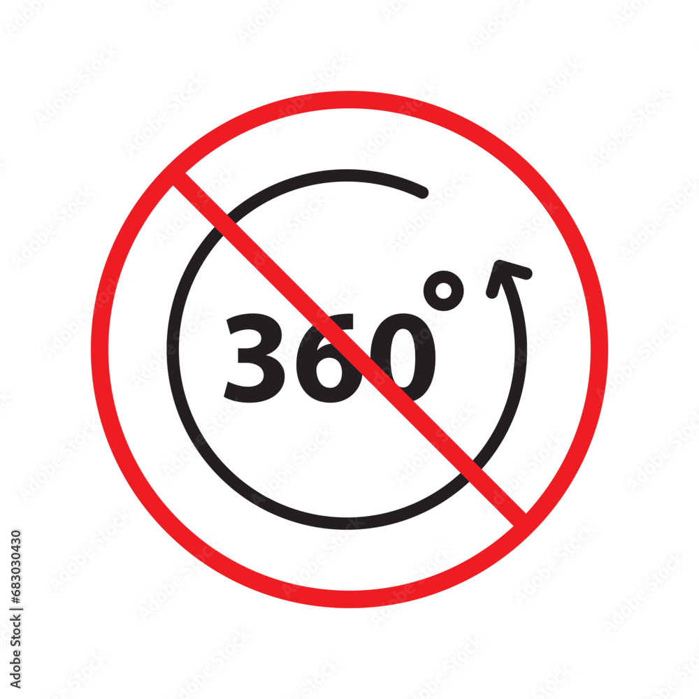 Forbidden 360 degree vector icon. Warning, caution, attention, restriction, label, ban, danger. No 360 degrees flat sign design pictogram symbol. No 360 rotate icon UX UI icon Forbidden 360 degree vector icon. Warning, caution, attention, restriction, label, ban, danger. No 360 degrees flat sign design pictogram symbol. No 360 rotate icon UX UI icon
