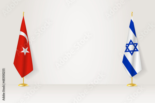 Turkey and Israel flag on indoor flagpole, meeting concept between Israel and Turkey. photo