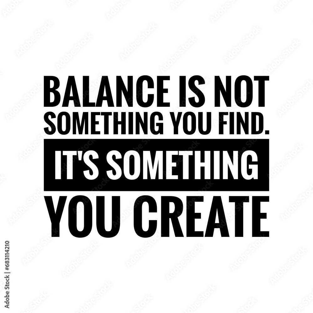 ''Balance'' Quote Illustration