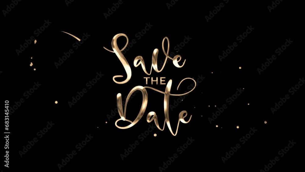 Save the date text animation. Transparent background. Great for a wedding invitation, greeting, opening, message, and invitation.