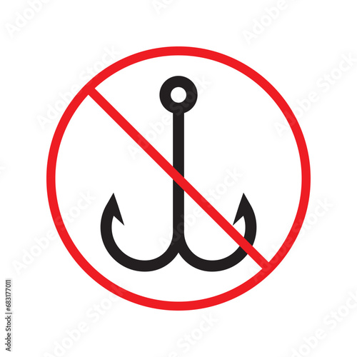 Forbidden fish hook vector icon. Warning, caution, attention, restriction, label, ban, danger. No fishing hook flat sign design pictogram symbol. No fishing hook icon