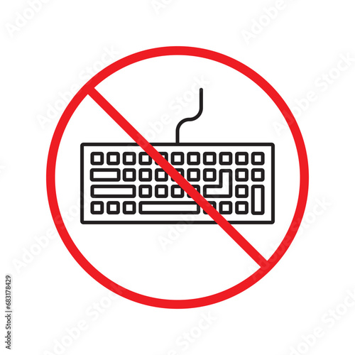 Forbidden keyboard vector icon. Warning, caution, attention, restriction, label, ban, danger. No keypad flat sign design pictogram symbol. No clavier icon. UX UI icon