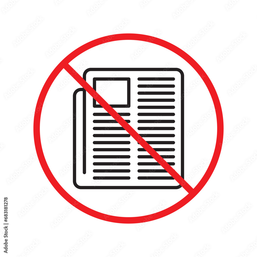 Forbidden news vector icon. Warning, caution, attention, restriction, label, ban, danger. No newspaper flat sign design pictogram symbol. No newsletter icon UX UI icon Forbidden news vector icon. Warning, caution, attention, restriction, label, ban, danger. No newspaper flat sign design pictogram symbol. No newsletter icon UX UI icon