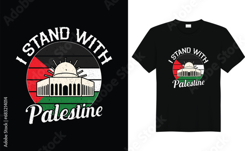 I Stand With Palestine tee design  Palestine gaza typography t shirt design. Freedom and peace illustration shirt.