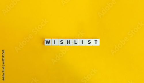 Wishlist Word on Block Letter Tiles on Yellow Background. Minimal Aesthetic. photo