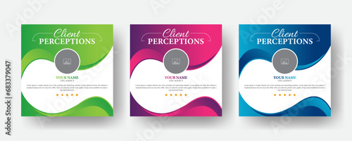 Client testimonial social media post design, client testimonials social media post banner design template, Square size 3 colorful layout.