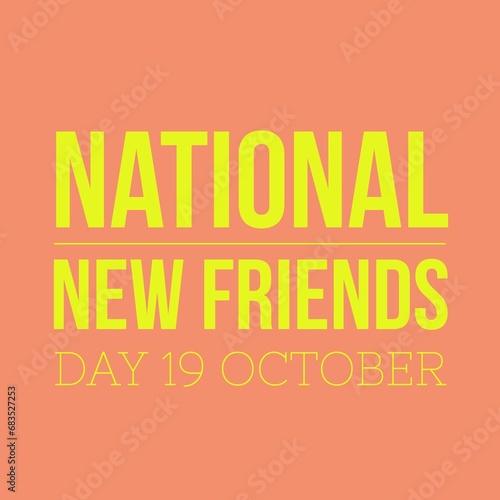 National New friends day 19 October world international 