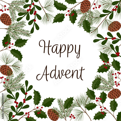 Happy Advent – Schriftzug in englischer Sprache – Einen schönen Advent. Quadratische Grußkarte mit winterlichen Zweigen, Tannenzapfen und Beeren.