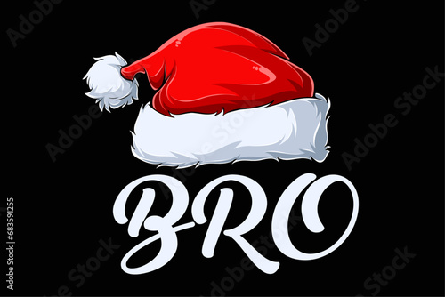 Bro Christmas Santa Hat Funny Xmas Brother Family Pajamas Gift Funny Shirt Design