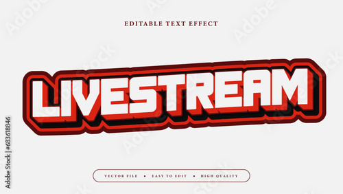 Editable text effect. White livestream text on red white background.
