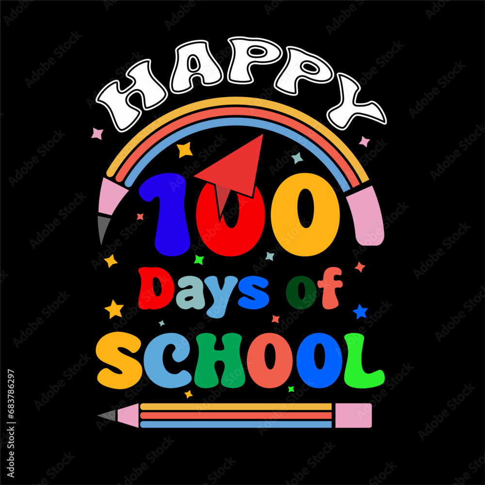 100 Days T shirt, Happy 100 Days of School 
