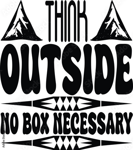 think outside no box necessary