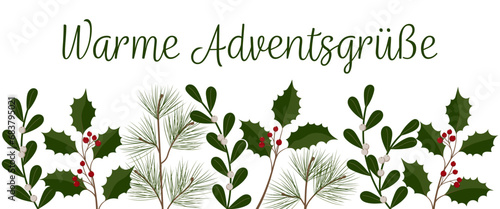 Warme Adventsgrüße – Schriftzug in deutscher Sprache. Grußbanner mit winterlichen Zweigen und Beeren.