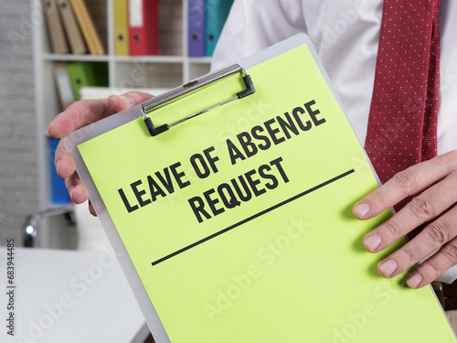 Slika na platnu Leave of absence request is shown using the text