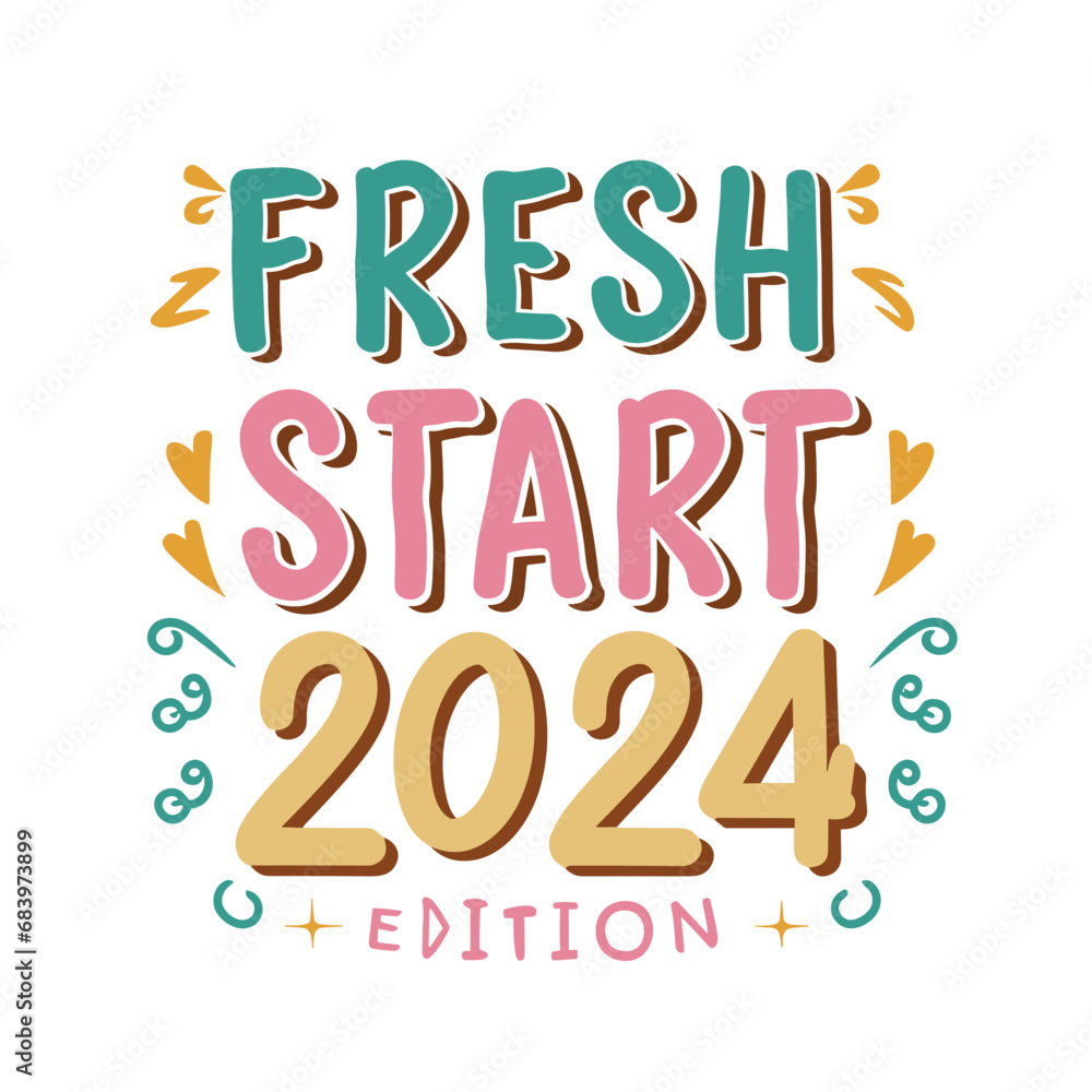 fresh start 2024 fresh start 2024