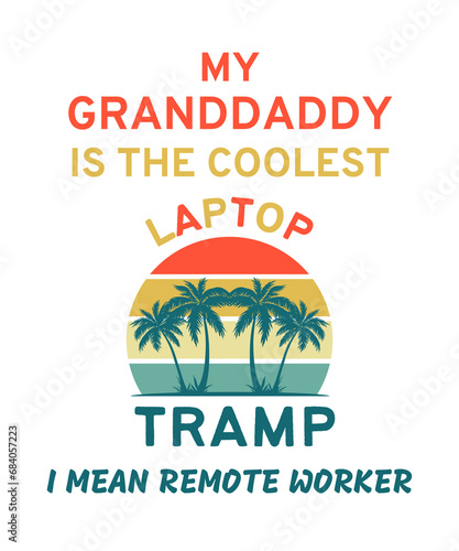 My granddaddy is the coolest remote worker