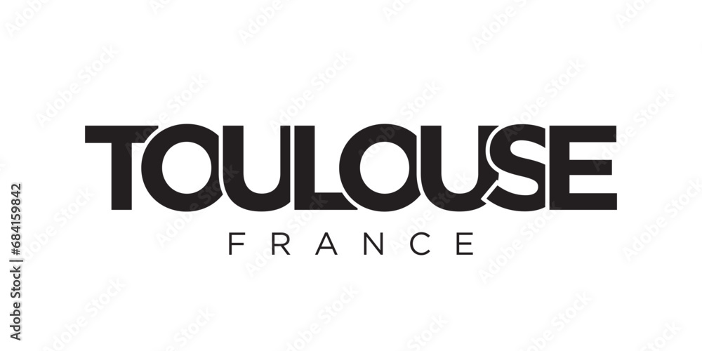 Toulouse in the France emblem. The design features a geometric style, vector illustration with bold typography in a modern font. The graphic slogan lettering. Toulouse in the France emblem. The design features a geometric style, vector illustration with bold typography in a modern font. The graphic slogan lettering.