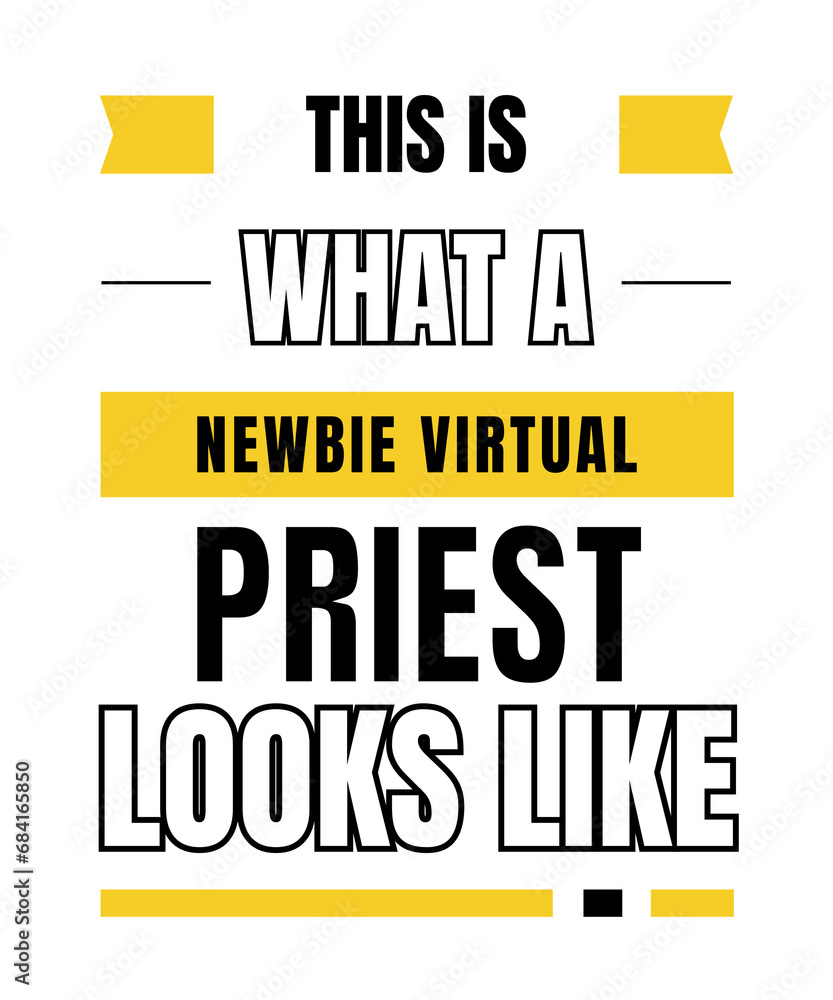 Fototapeta premium Newbie virtual priest