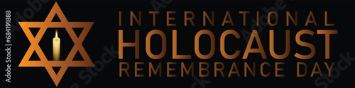 International Holocaust Remembrance Day vector. Star of David . January 27. Important day