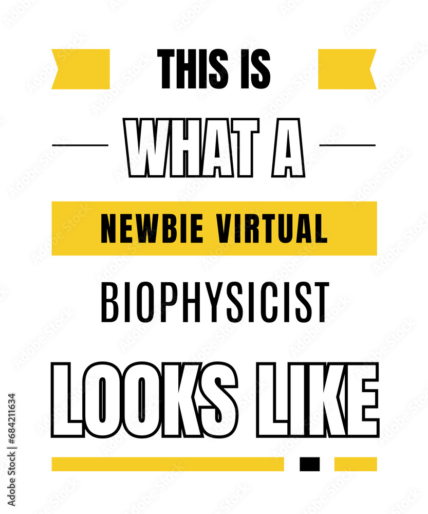Obraz premium Newbie virtual biophysicist