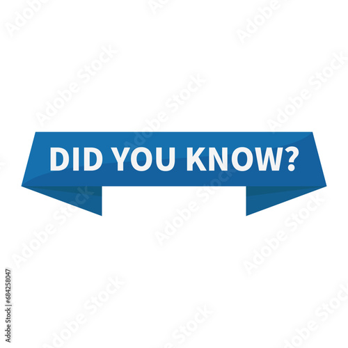 Did You Know In Blue Rectangle Ribbon Shape For Information Announcement
