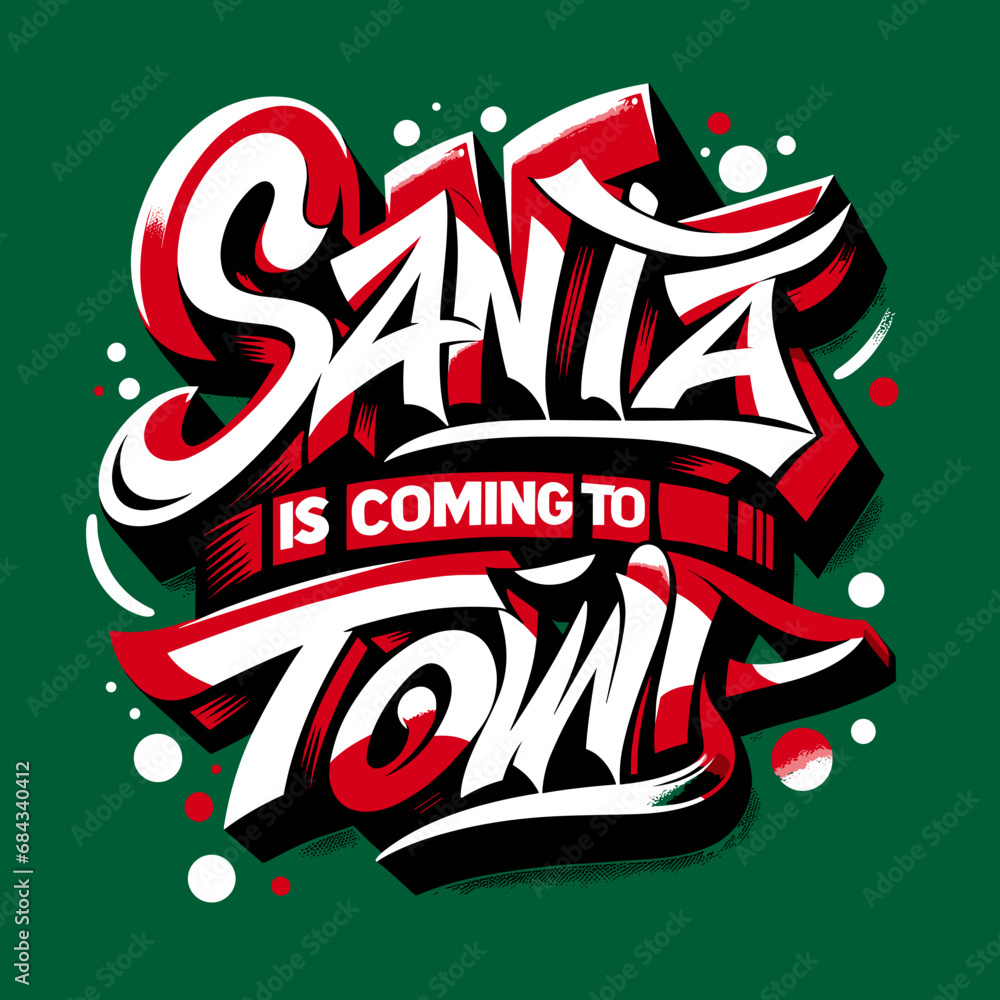 Santa is coming to town
