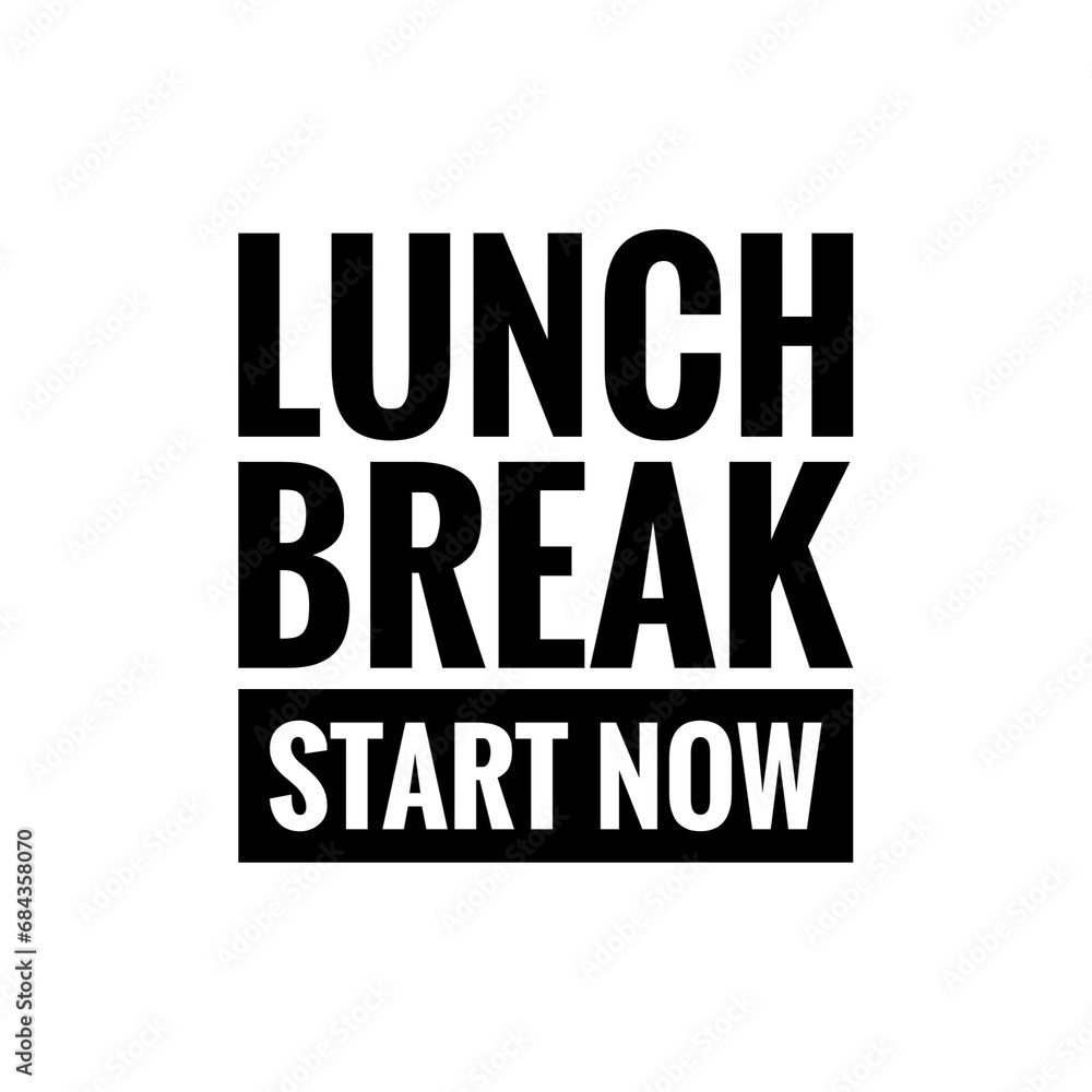 ''Lunch Break'' Sign, Poster Design Illustration