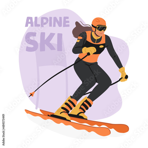 Alpine Skiing Thrilling Winter Sport. Athlete Female Character Zooming Down Snowy Slopes, Carve Through The Mountains