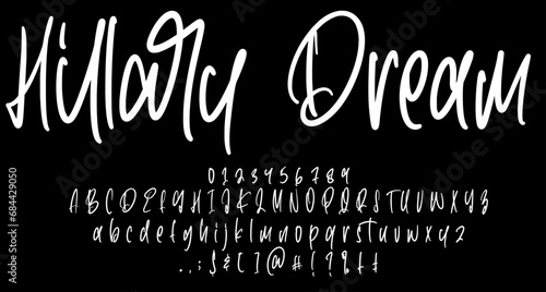 hillary dream handwritten script sign font script vector lettering. typography. Motivational quote. Calligraphy postcard poster graphic design lettering element