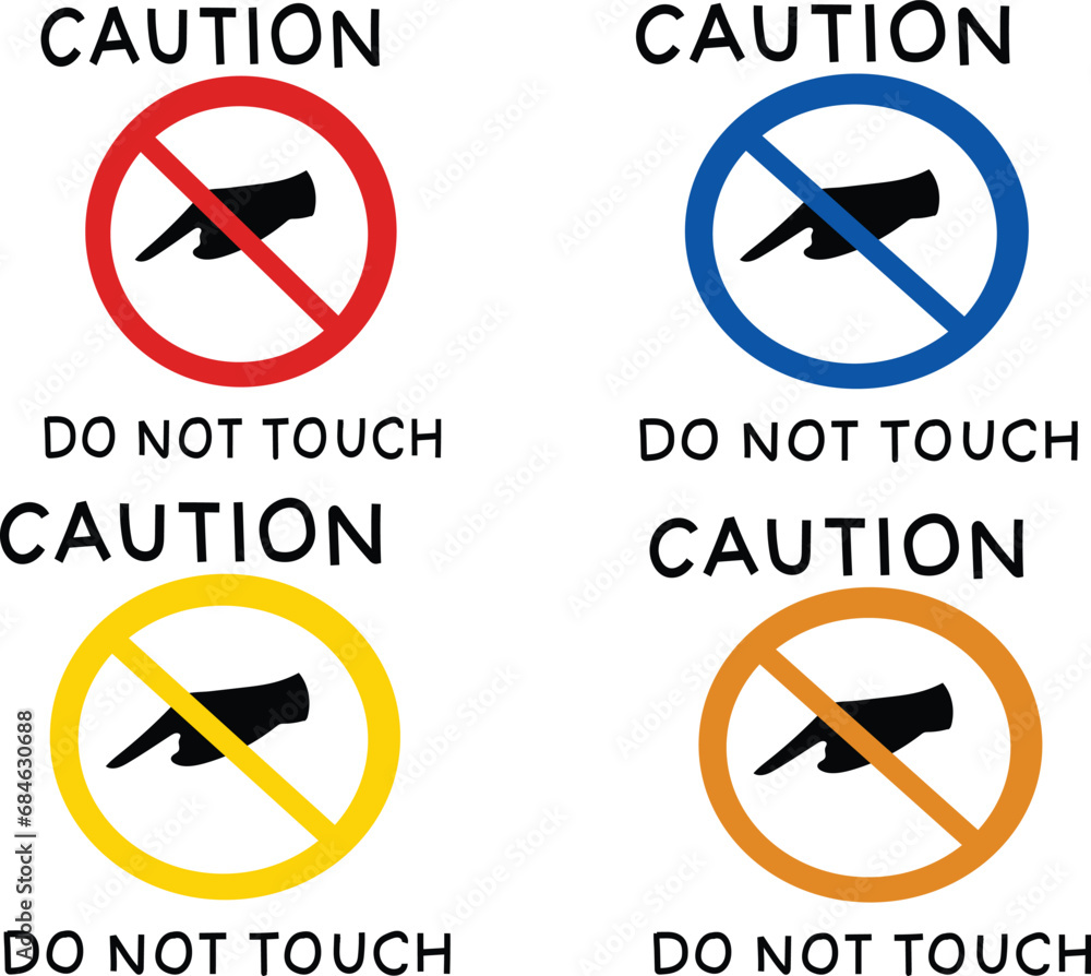 set of Do Not Touch Sign Vector
set of Do Not Touch Sign Vector