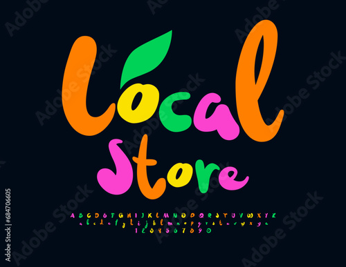 Vector bright advertisement Local Store with decorative Leaf. Handwritten Alphabet Letters and Numbers set. Artistic colorful Font