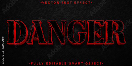 Black And Red Danger Vector Fully Editable Smart Object Text Effect