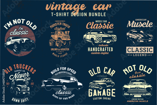 Vintage Car T-shirt Designs Bundle. Classic cars t-shirt vector graphic.