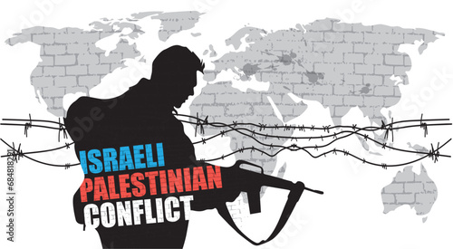 A silhouette of a soldier against Barb wire border. Israel VS Palestine War 2023. Conflict concept. stop the war. we want peace.
