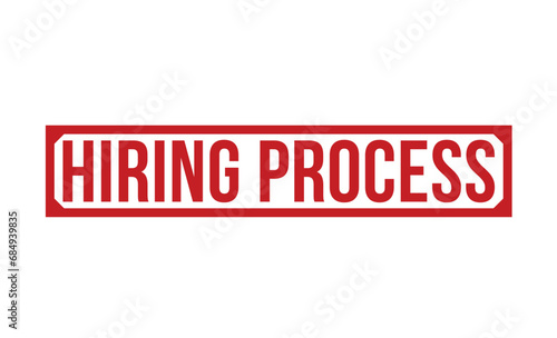 Hiring Process Red Rubber Stamp vector design.