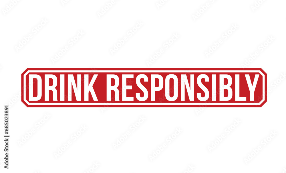 Drink Responsibly Red Rubber Stamp vector design. Drink Responsibly Red Rubber Stamp vector design.