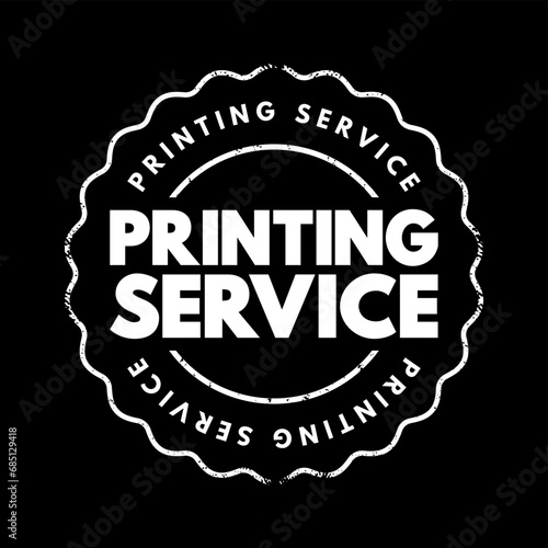 Printing Service text stamp, concept background