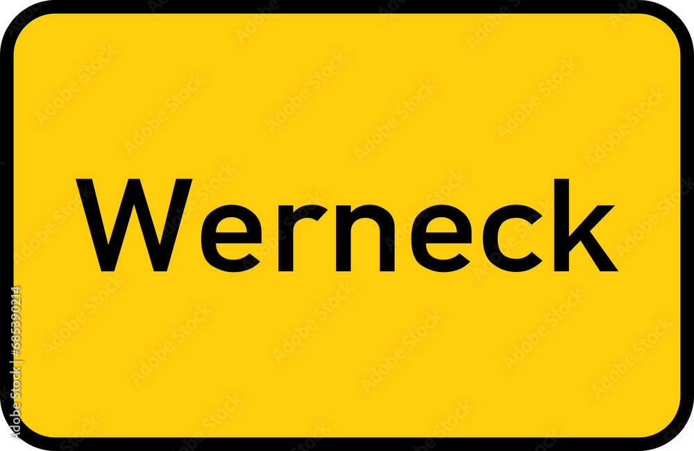 City sign of Werneck - Ortsschild von Werneck City sign of Werneck - Ortsschild von Werneck