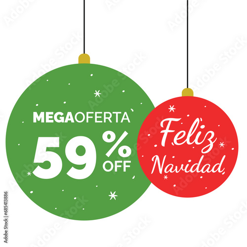 Two Christmas tree balls: one red with "Merry Christmas" and a green one with a "Mega Offer" tag. Perfect blend of festive wishes and exciting deals. In Spanish.