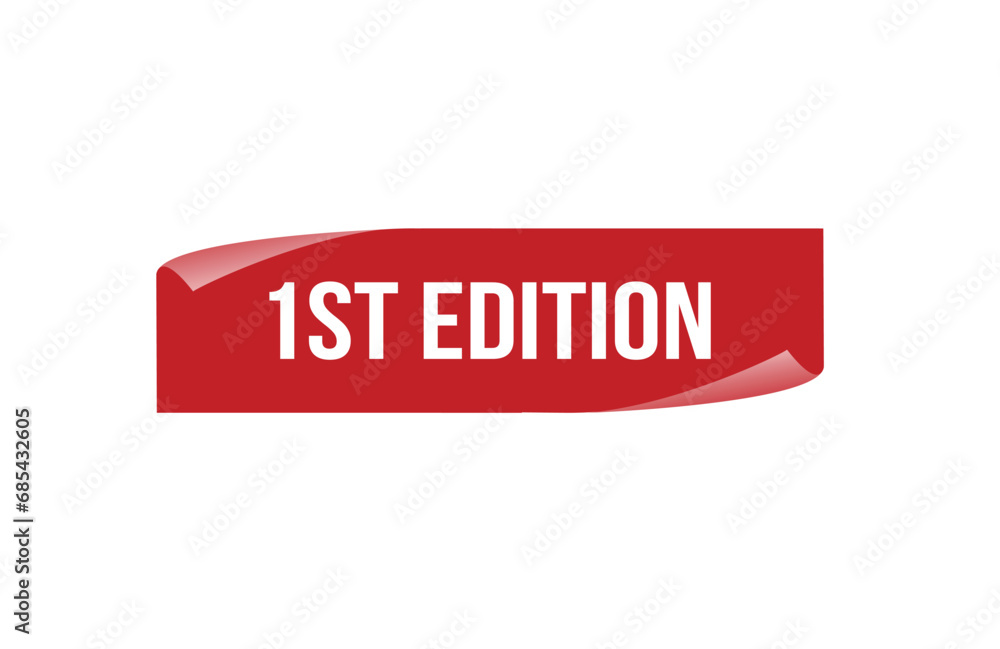 Red banner 1st edition on white background. Red banner 1st edition on white background.