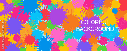 Paint splash colorful background for Holi festive. Bright banner with colored cartoon splatter, stain and splat, liquids drop. Greeting poster or party invitation mockup template vector illustration