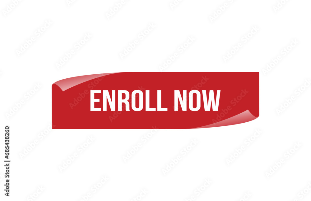 Enroll now red ribbon label banner. Open available now sign or Enroll now tag.