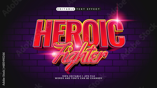 editable text effect heroic fighter