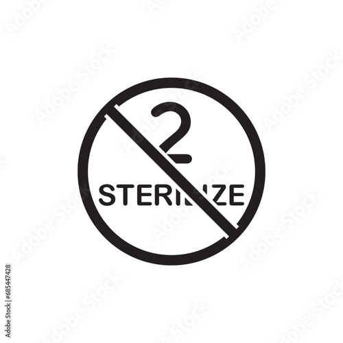 do not re sterilize icon symbol sign vector photo
